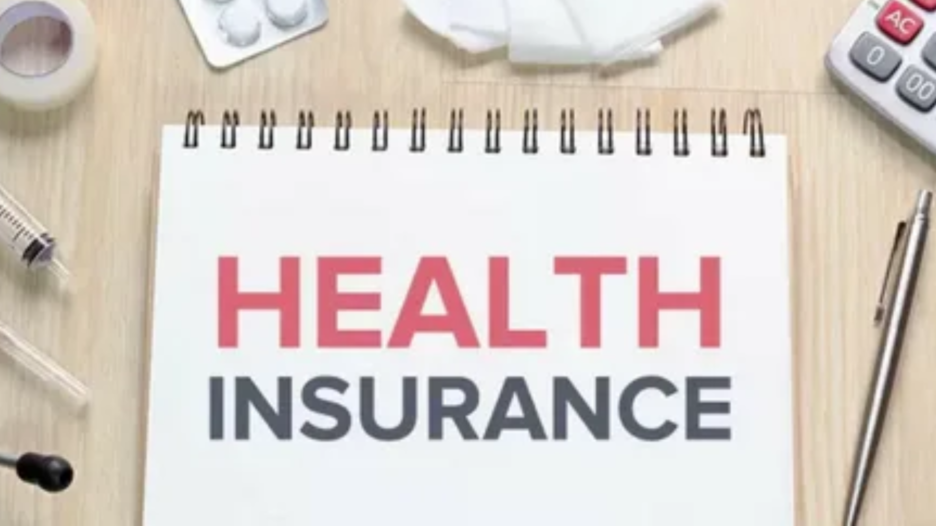 Health Insurance 101 Everything You Need to Know